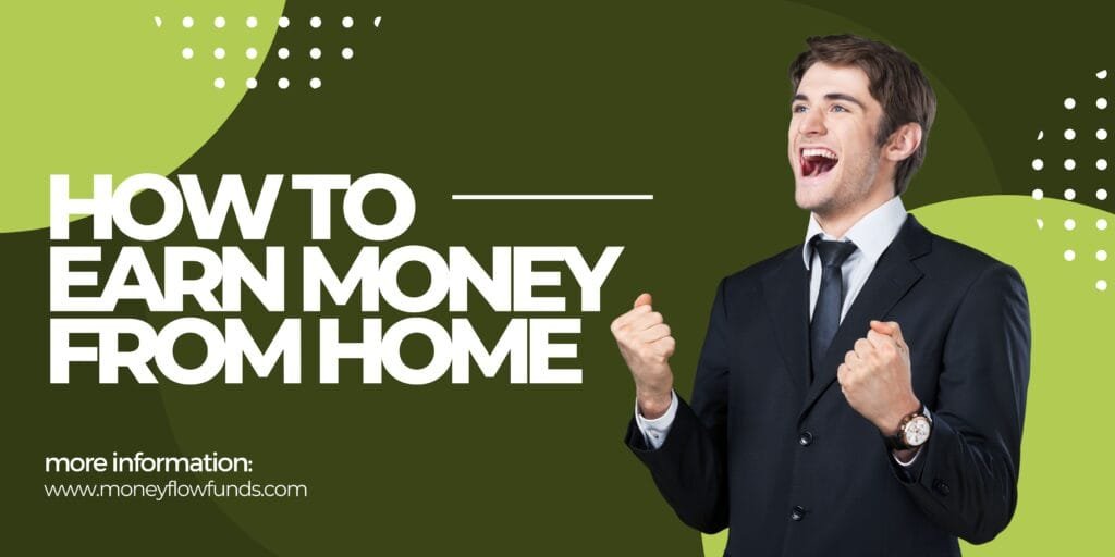 How to Make Money from Home