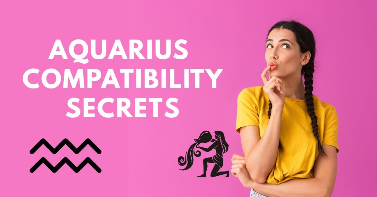 Aquarius Compatibility Secrets: Why Some Signs Just Can’t Keep Up